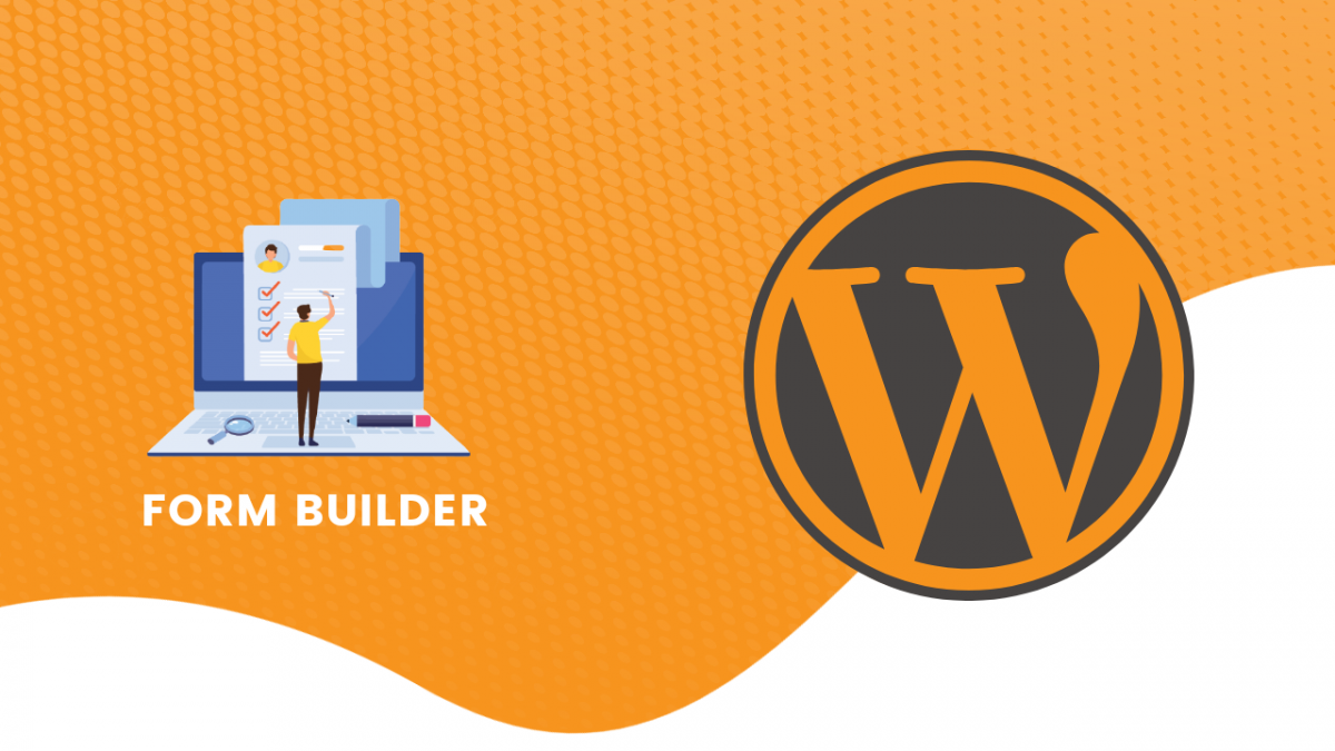 Best Form Builder For WordPress