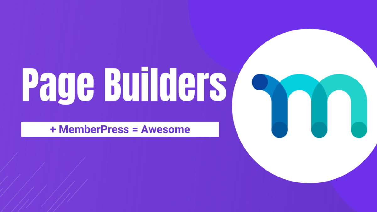 Page Builders With MemberPress