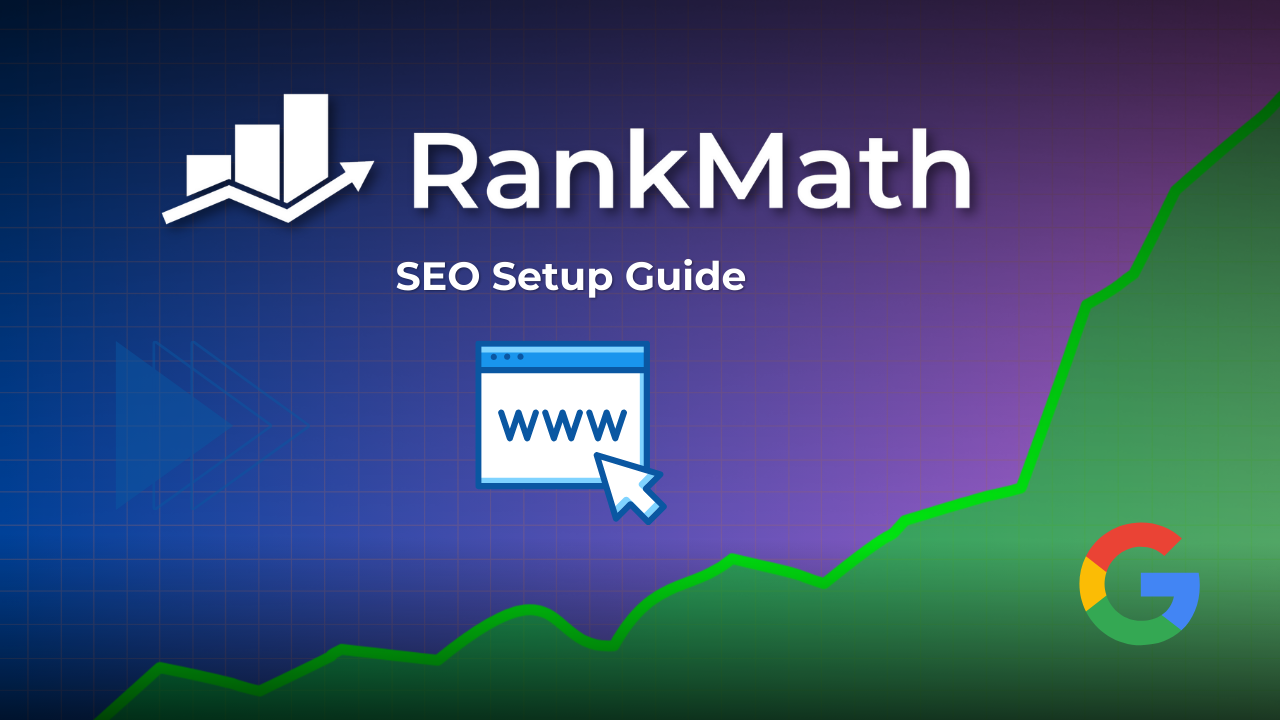 Rank Math SEO Setup Guide